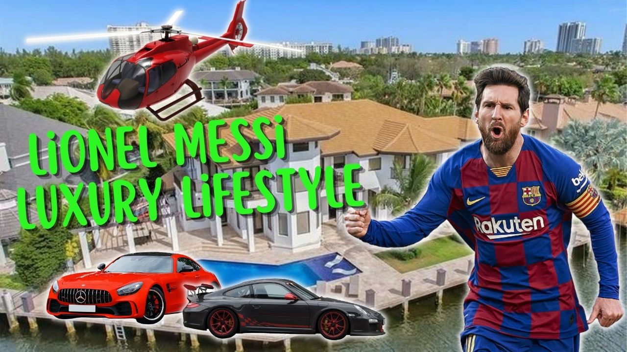 Living the High Life: Exploring Lionel Messi’s Luxury Living